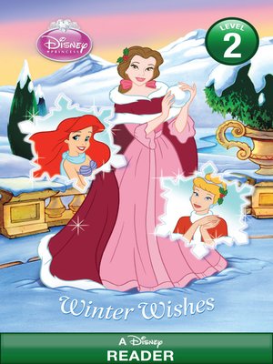 cover image of Winter Wishes: A Disney Reader (Level 2)